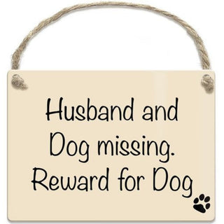 Husband & Dog Missing Mini Metal Sign